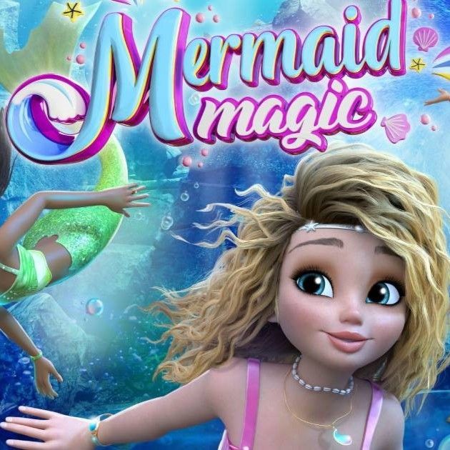 Mermaid Magic to Debut on Netflix on August 22