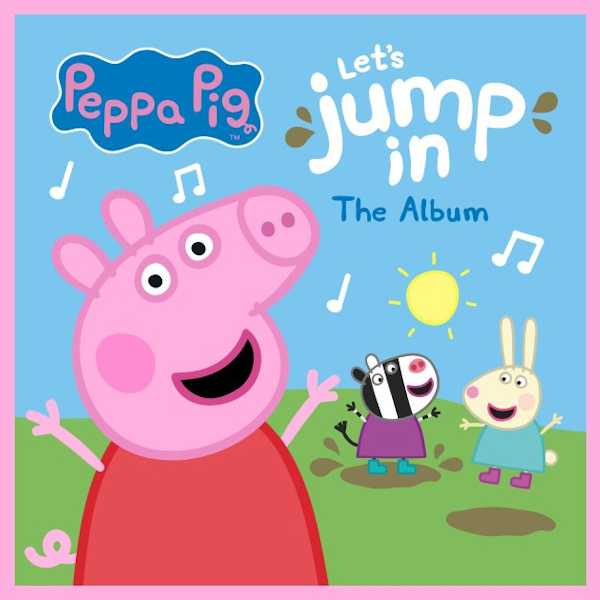 Peppa Pig’s “Let’s Jump In! The Album” Out Today Via Hasbro/Magic Star