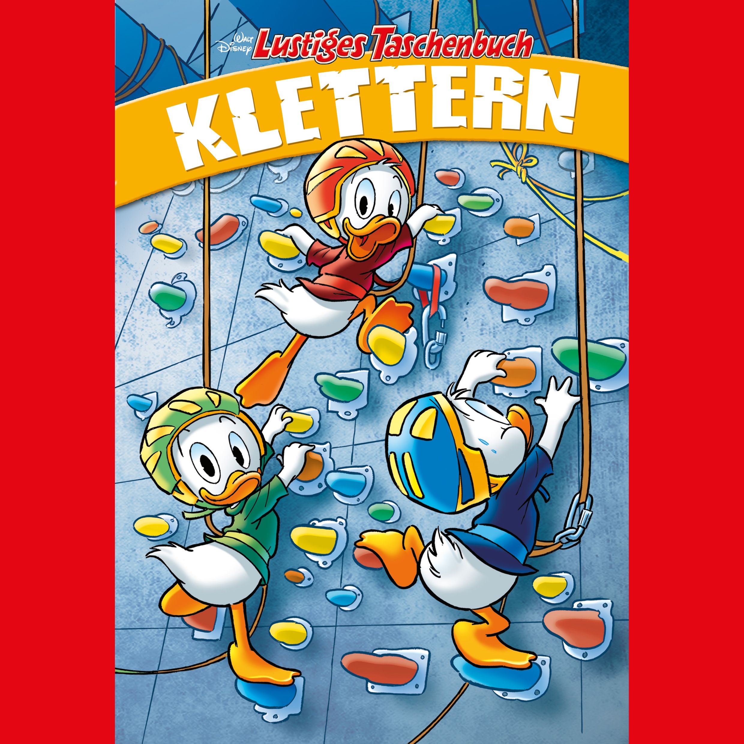 Adrenalin-Kick an der Kletterwand - im Lustigen Taschenbuch mit Egmont Ehapa Media!