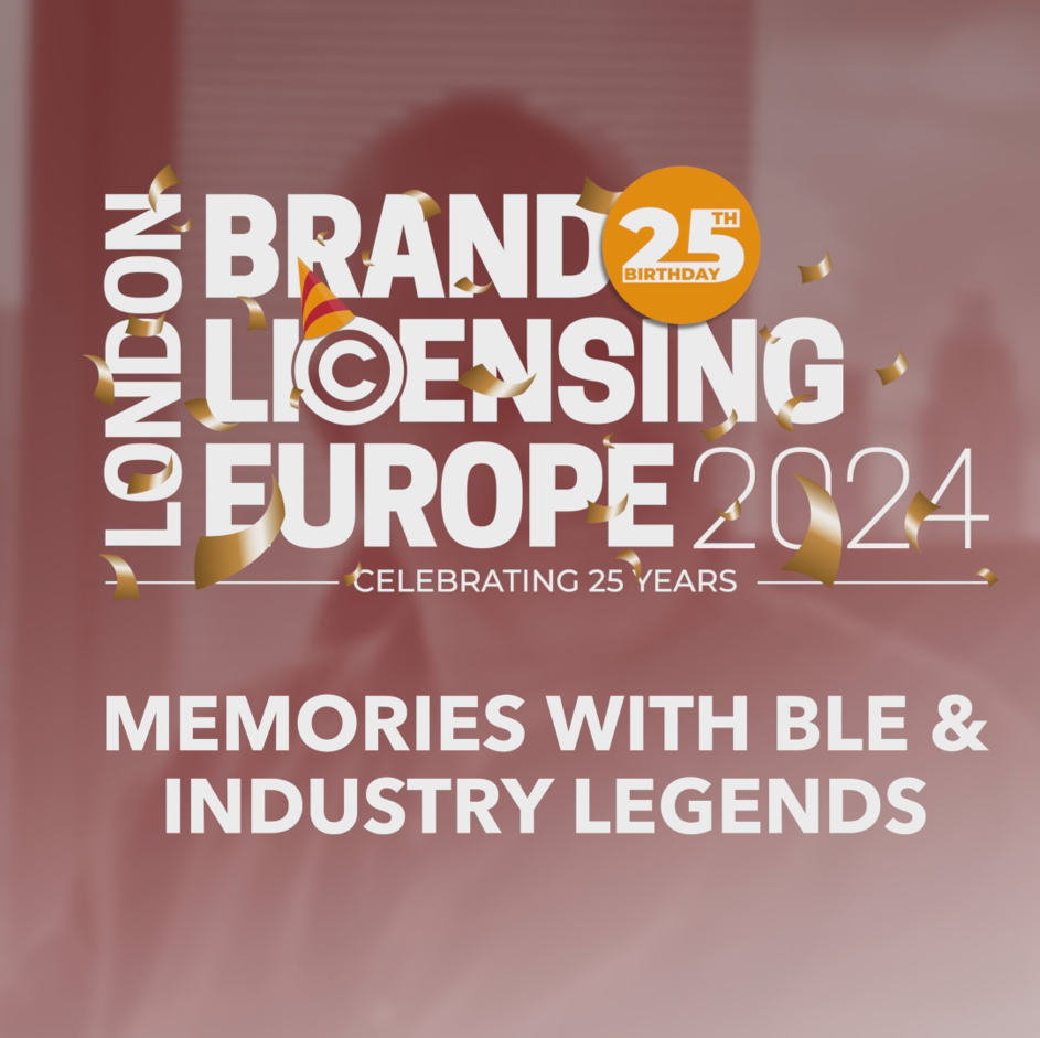Tales of the Licensing Legends – Erinnerungen aus 25 Jahren Brand Licensing Europe