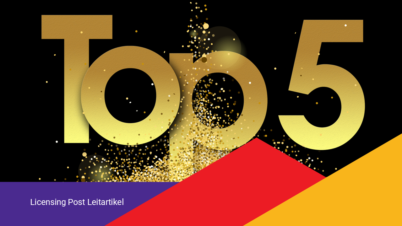 Das große Jahresranking: Unsere Top 5 Lizenzprojekte des Jahres