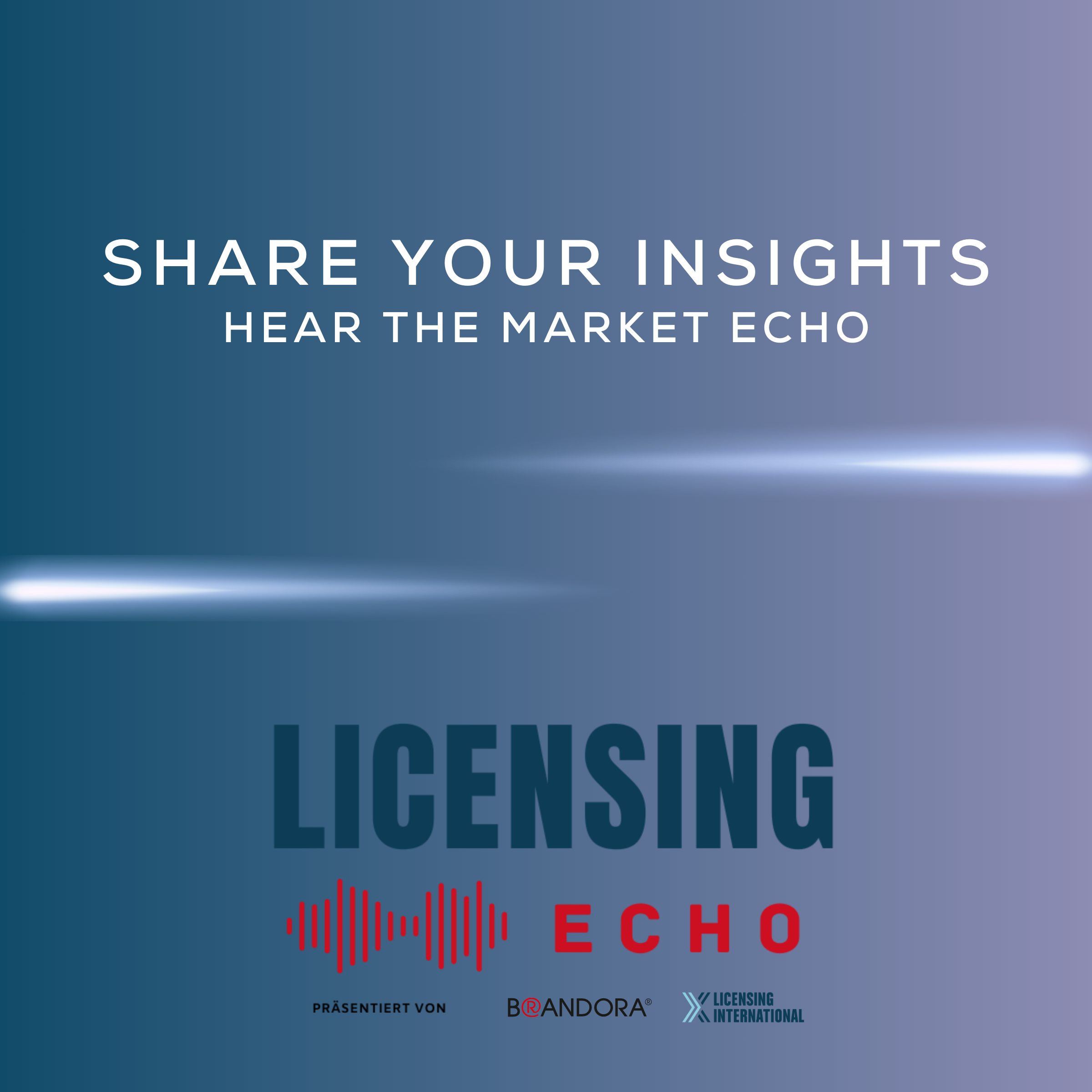 Am 1. Oktober startet Licensing Echo – Gestalten Sie den Lizenzmarkt von morgen mit Ihrer Meinung!